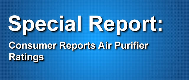 Consumer Reports Air Purifier Ratings